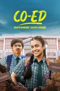 CO-ED (Season 1) WEB-DL [Hindi DD5.1] 4K 1080p 720p & 480p [x264/ESubs] | Full Series