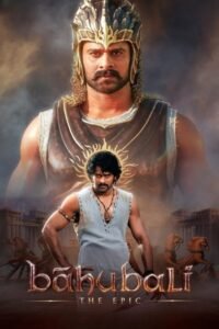 Bahubali: The Epic (2025) HDTC [Hindi (LiNE)] 1080p 720p & 480p [x264] | Full Movie