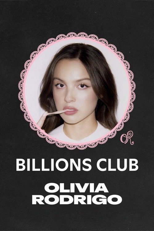Billions Club Live with Olivia Rodrigo: A Concert Film – Full Details