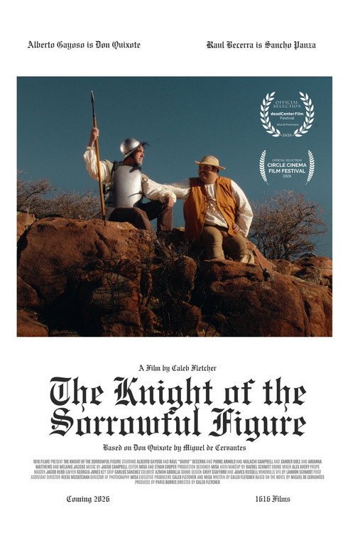 The Knight of the Sorrowful Figure – Full Details