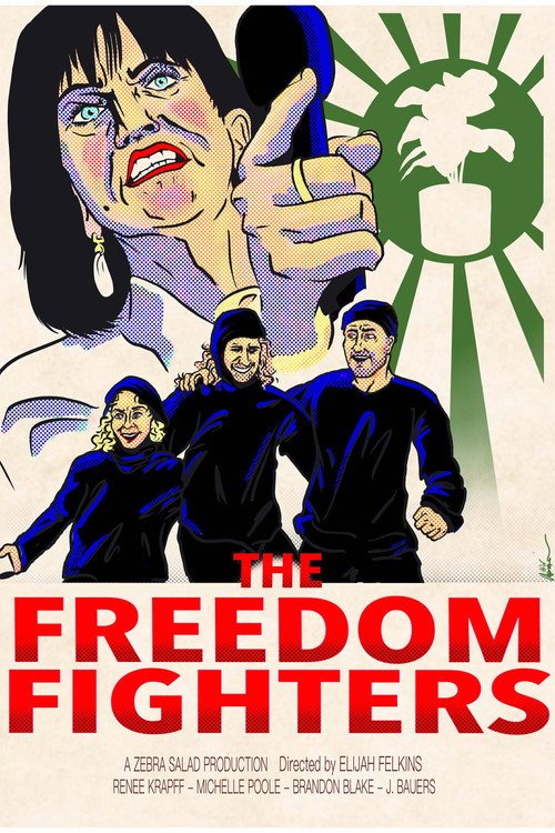 The Freedom Fighters – Full Details